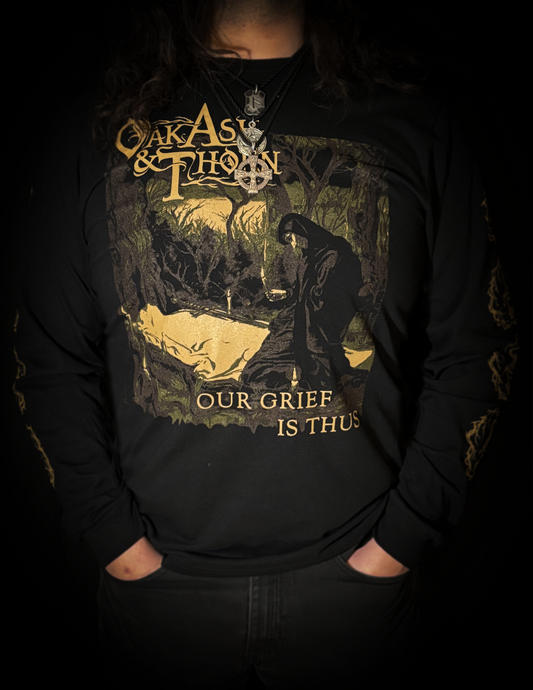 Our Grief Is Thus LS (NtO Tour Only)